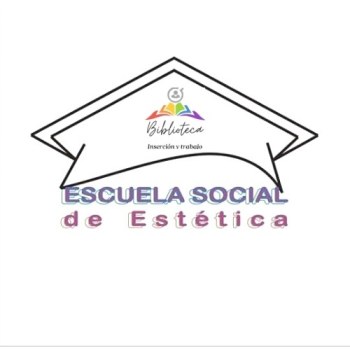 Escuela Social de Estética.